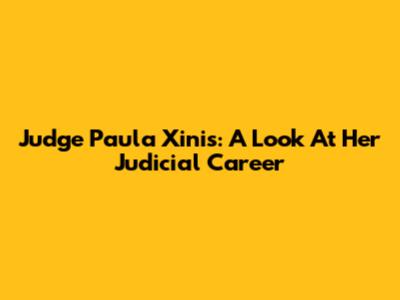 Judge Paula Xinis: A Look At Her Judicial Career